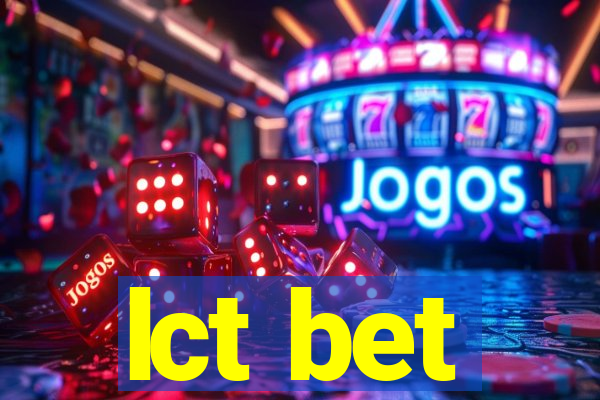 lct bet